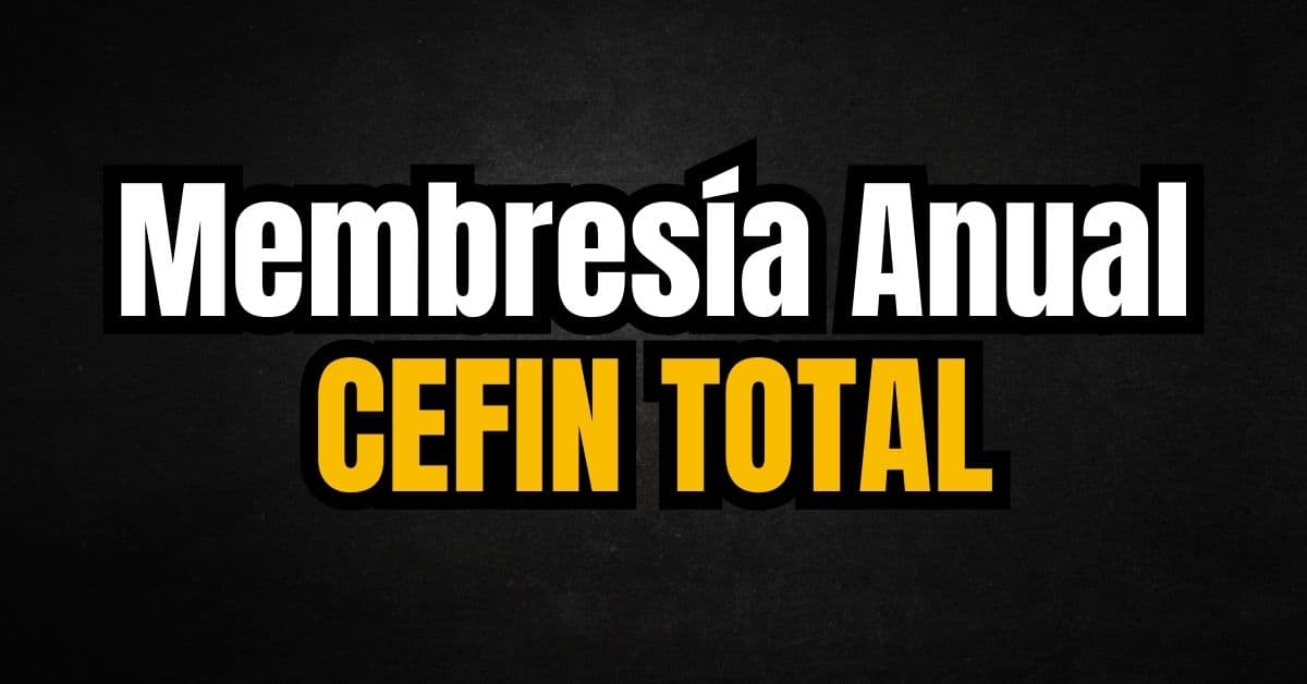 Membresía Total CEFIN 2026